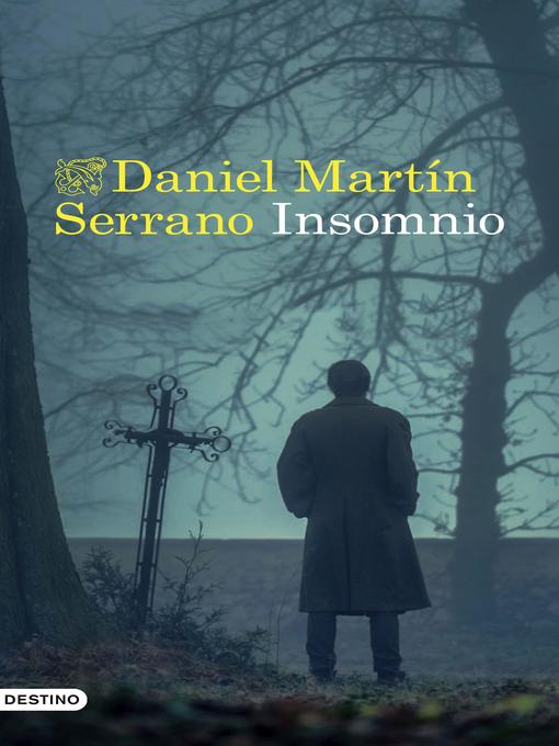 Title details for Insomnio by Daniel Martín Serrano - Available